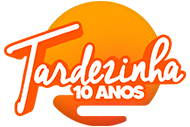 Tardezinha 10 anos